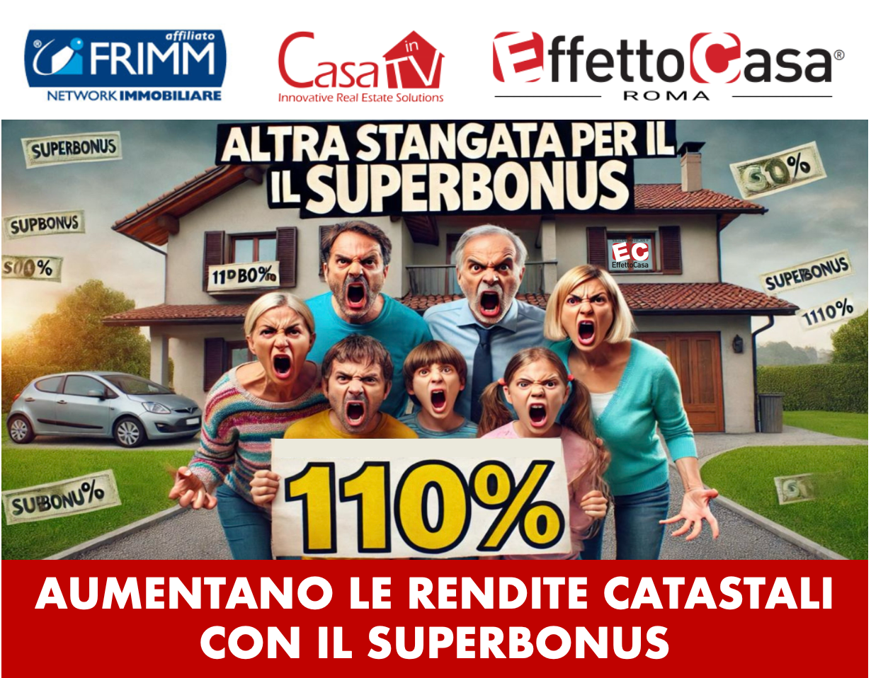 Scopri di più sull'articolo Aumentano le Rendite Catastali con il Superbonus