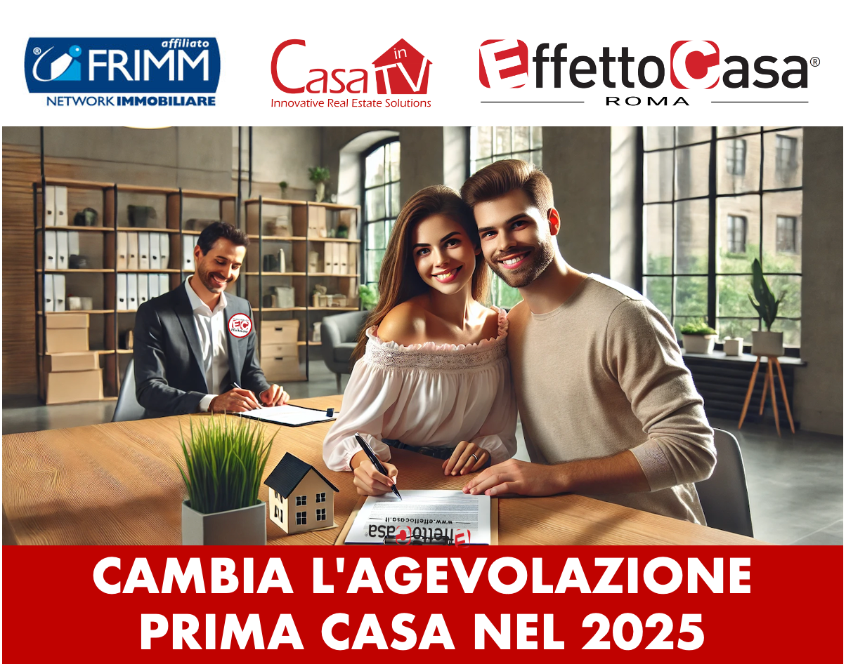 Scopri di più sull'articolo Come Cambia l’Agevolazione Prima Casa nel 2025