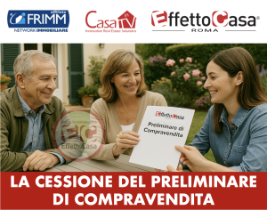 Scopri di più sull'articolo La Cessione del Contratto Preliminare di Compravendita