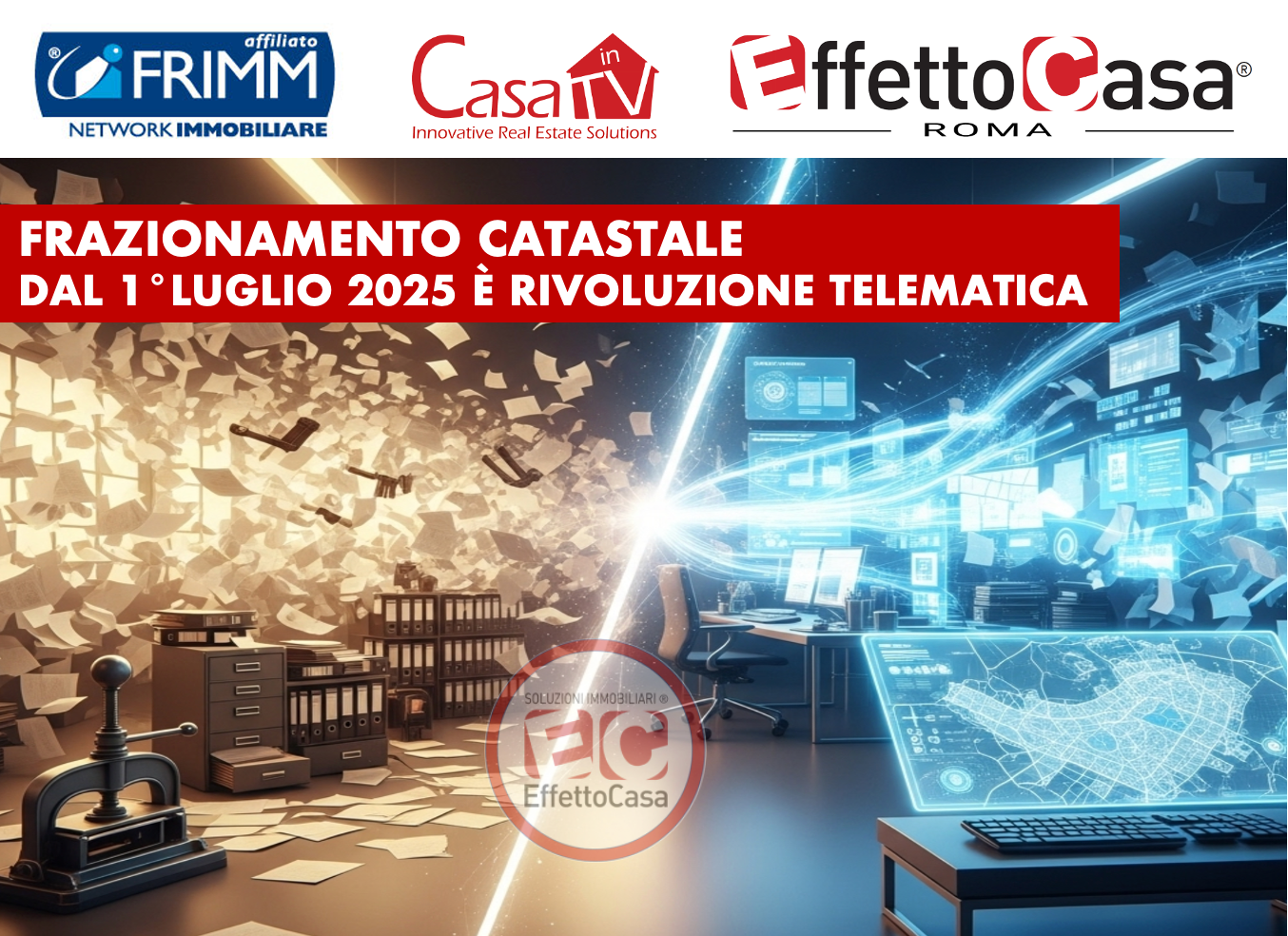 Scopri di più sull'articolo Frazionamento Catastale: dal 1° luglio 2025 è Rivoluzione Telematica