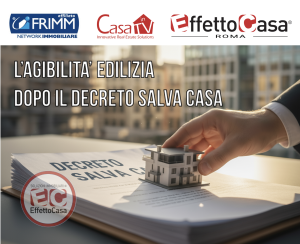 Scopri di più sull'articolo L’Agibilità Edilizia dopo il Decreto Salva Casa
